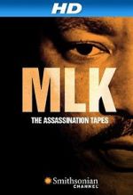 Watch MLK: The Assassination Tapes 123movies