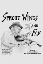 Watch Sprout Wings and Fly 123movies
