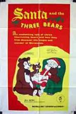 Watch Santa and the Three Bears 123movies