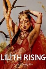 Watch Lilith Rising 123movies