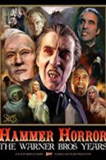 Watch Hammer Horror: The Warner Bros. Years 123movies
