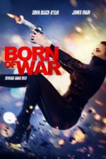 Watch Born of War 123movies