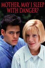 Watch Mother, May I Sleep with Danger? 123movies