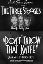 Watch Don\'t Throw That Knife 123movies