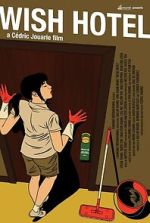 Watch Wish Hotel 123movies