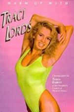 Watch Warm Up with Traci Lords 123movies