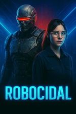 Watch Robocidal 123movies