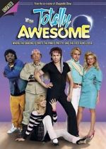 Watch Totally Awesome 123movies