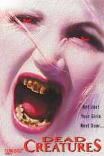 Watch Dead Creatures 123movies