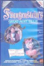 Watch Frankenstein's Great Aunt Tillie 123movies