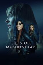 Watch She Stole My Son\'s Heart 123movies