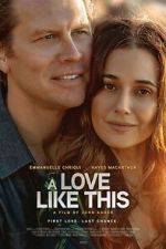 Watch A Love Like This 123movies