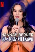 Watch Hannah Berner: We Ride at Dawn 123movies