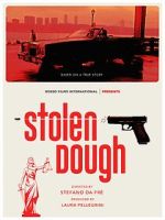 Watch Stolen Dough 123movies
