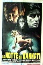 Watch La notte dei dannati 123movies