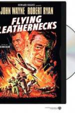 Watch Flying Leathernecks 123movies