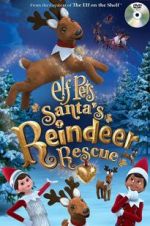 Watch Elf Pets: Santa\'s Reindeer Rescue 123movies