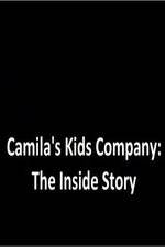 Watch Camila's Kids Company: The Inside Story 123movies