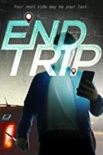 Watch End Trip 123movies