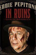 Watch Eddie Pepitone: In Ruins 123movies