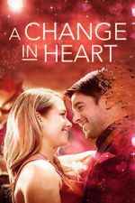 Watch A Change In Heart 123movies