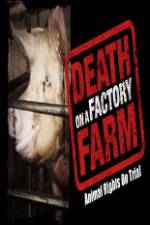 Watch Death on a Factory Farm 123movies