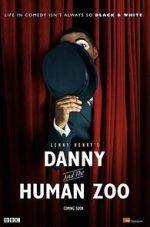 Watch Danny & the Human Zoo 123movies