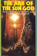 Watch The Ark of the Sun God 123movies