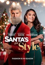 Watch Santa\'s Got Style 123movies