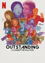 Watch Outstanding: A Comedy Revolution 123movies