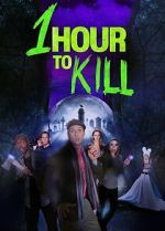 Watch 1 Hour to Kill 123movies