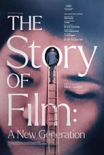 Watch The Story of Film: A New Generation 123movies
