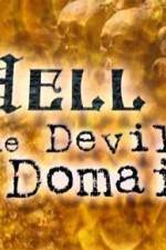 Watch HELL: THE DEVIL'S DOMAIN 123movies