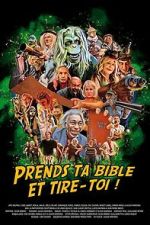 Watch Take Your Bible and Get the Fuck Out of Here! 123movies