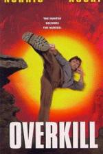 Watch Overkill 123movies