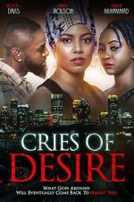 Watch Cries of Desire 123movies
