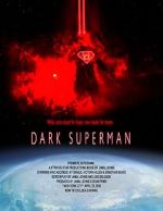Watch Dark Superman (Short 2016) 123movies