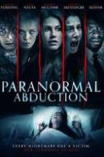 Watch Paranormal Abduction 123movies