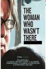 Watch The Woman Who Wasn't There 123movies