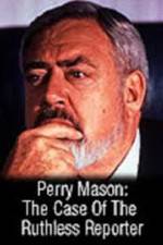 Watch Perry Mason: The Case of the Ruthless Reporter 123movies