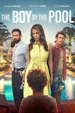 Watch The Boy by the Pool 123movies