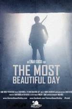 Watch The Most Beautiful Day 123movies