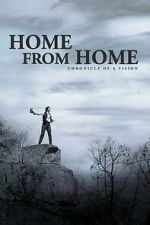 Watch Home from Home – Chronicle of a Vision 123movies