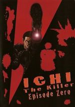 Watch Ichi the Killer: Episode 0 123movies