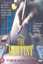 Watch The Dentist 123movies