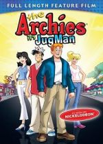 Watch The Archies in Jug Man 123movies