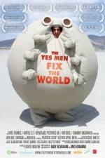 Watch The Yes Men Fix the World 123movies