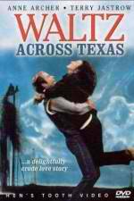 Watch Waltz Across Texas 123movies