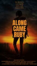 Watch Along Came Ruby (Short 2023) 123movies
