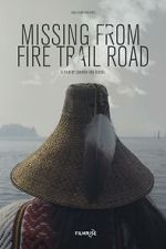 Watch Missing from Fire Trail Road 123movies
